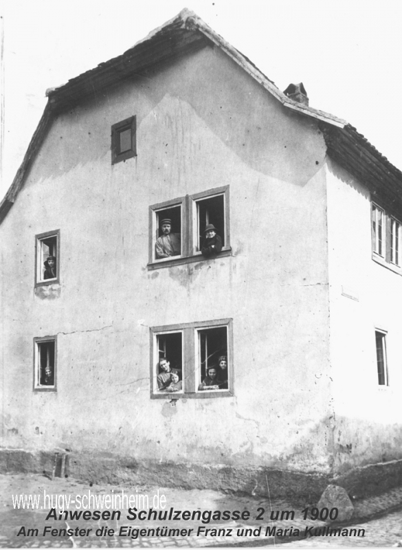 Schulzengasse 2 Anwesen von Franz und Maria Kullmann um 1900