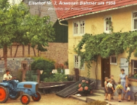 Elterhof Bahmer um 1958